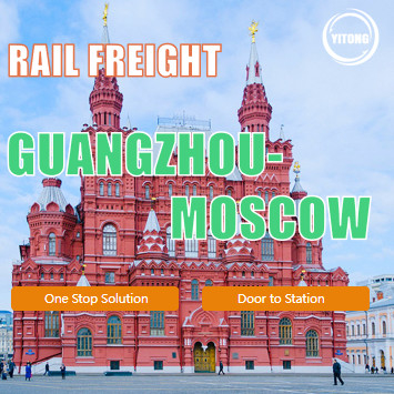 Door to Station International Rail Freight Service from Guangzhou to Moscow